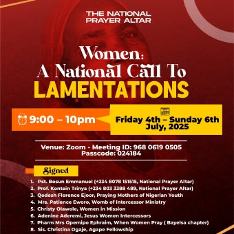 THE NATIONAL PRAYER ALTAR: Women: A National Call To Lamentations